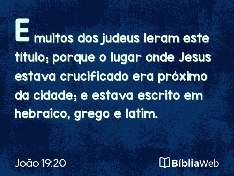 João 19:20 em imagem para compartilhar