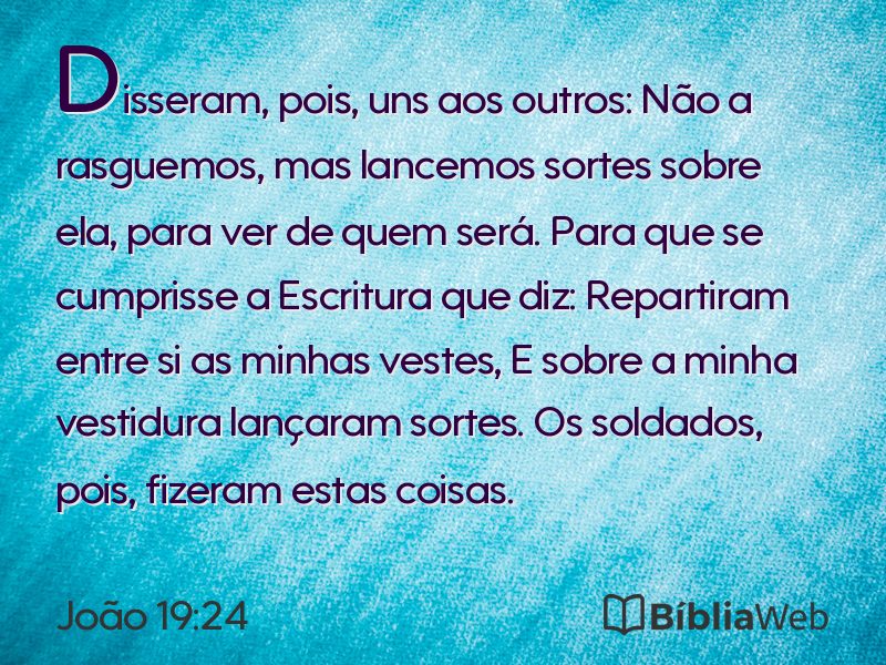 João 19:24 em imagem para compartilhar