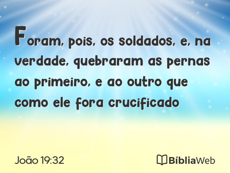 João 19:32 em imagem para compartilhar