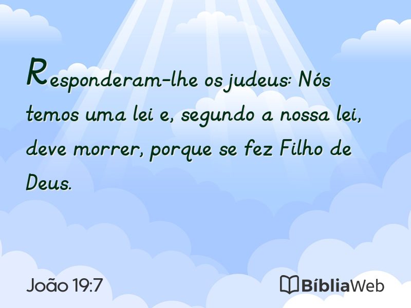 João 19:7 em imagem para compartilhar