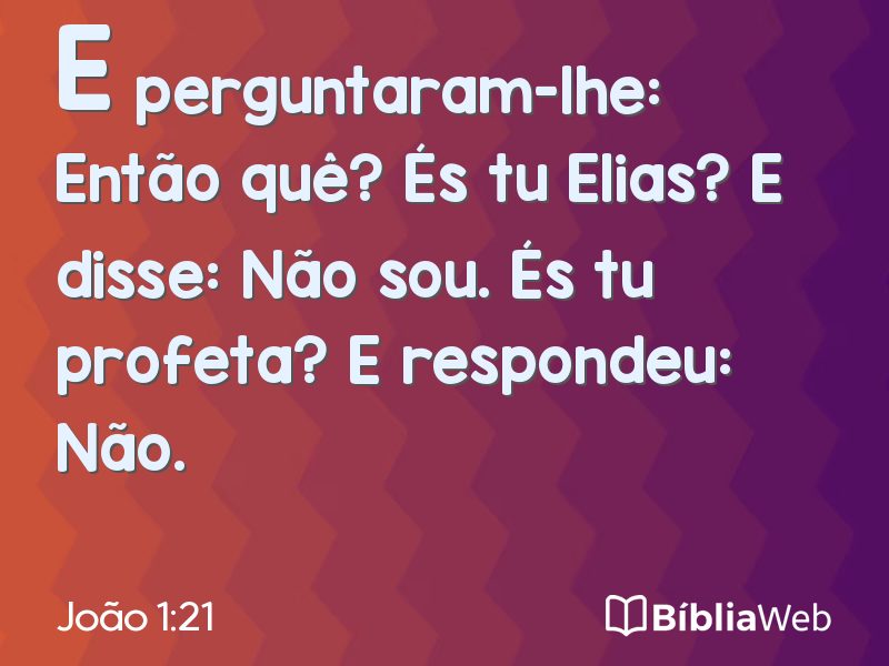 João 1:21 em imagem para compartilhar