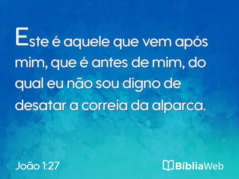 João 1:27 em imagem para compartilhar