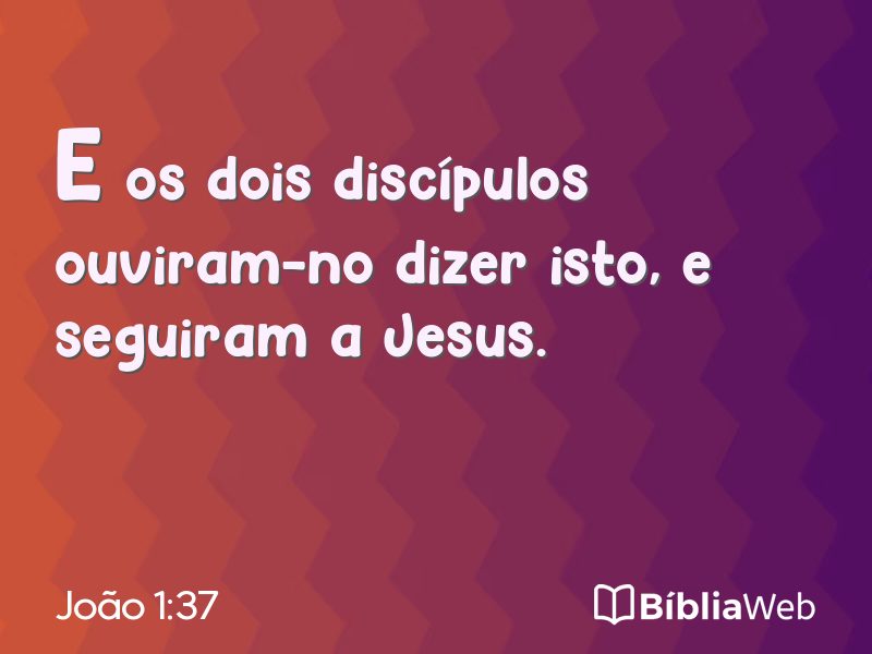 João 1:37 em imagem para compartilhar