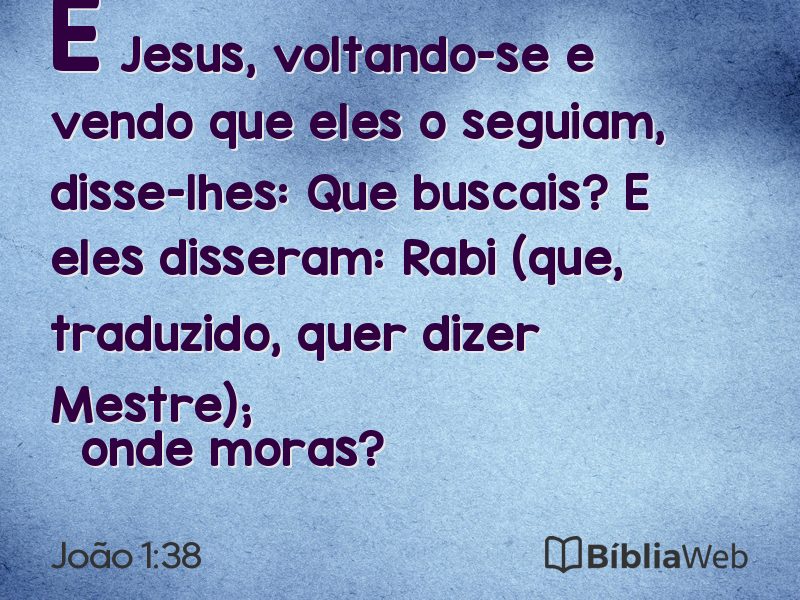 João 1:38 em imagem para compartilhar