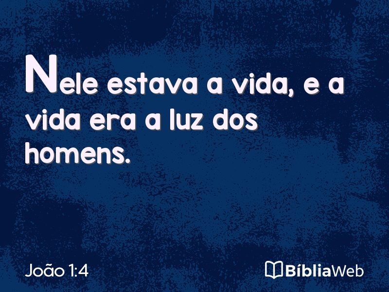 João 1:4 em imagem para compartilhar