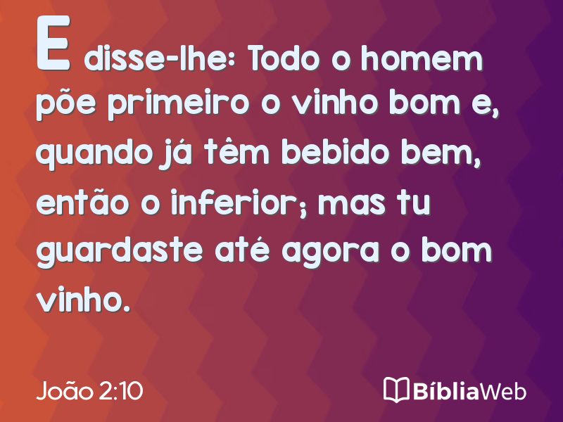 João 2:10 em imagem para compartilhar