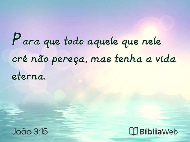 João 3:15 em imagem para compartilhar