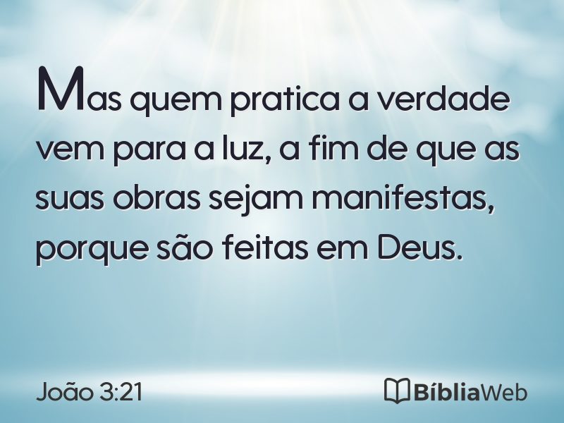 João 3:21 em imagem para compartilhar