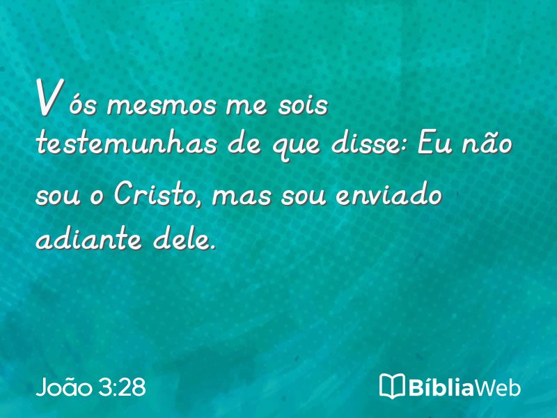 João 3:28 em imagem para compartilhar