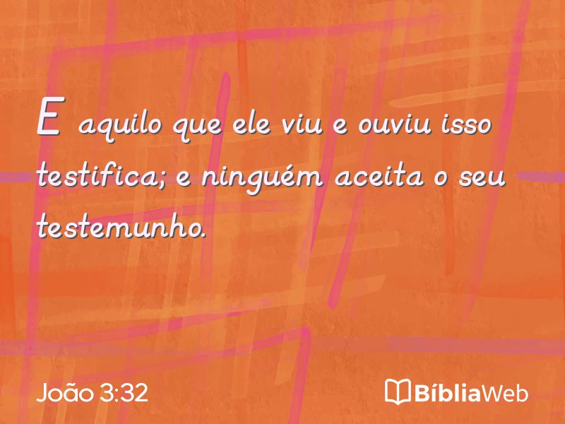 João 3:32 em imagem para compartilhar