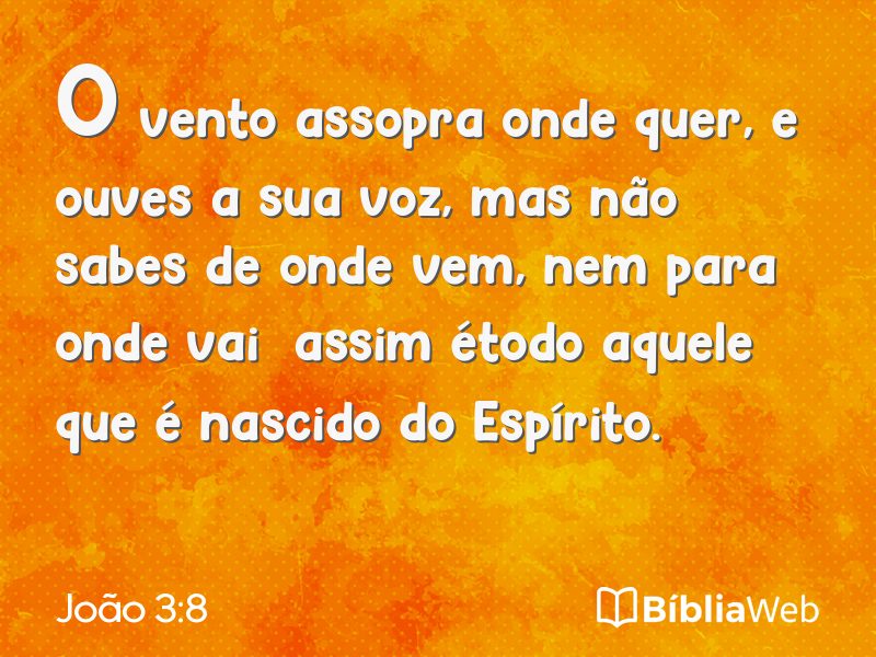 João 3:8 em imagem para compartilhar