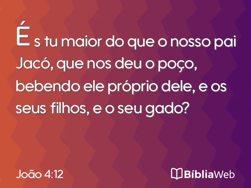 João 4:12 em imagem para compartilhar