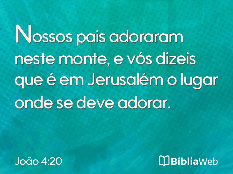 João 4:20 em imagem para compartilhar