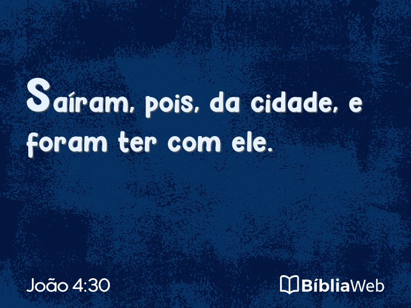 João 4:30 em imagem para compartilhar