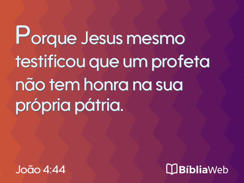 João 4:44 em imagem para compartilhar
