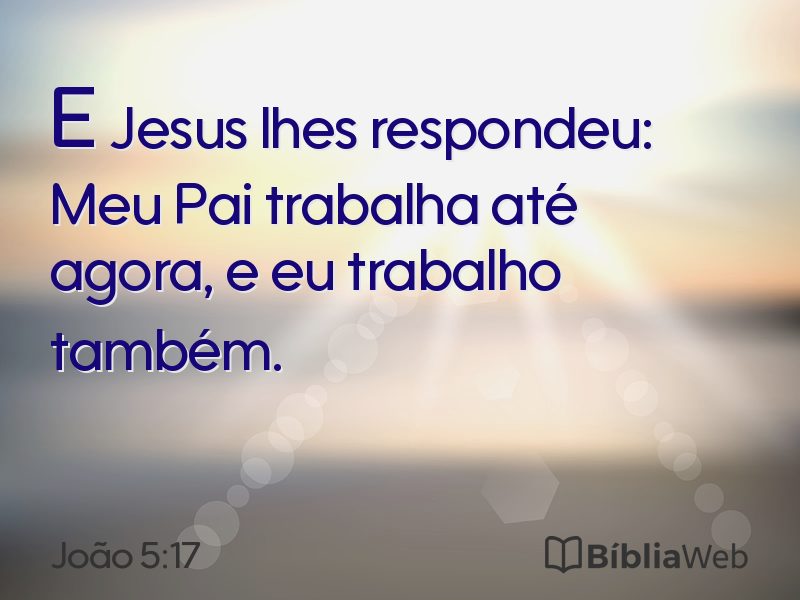 João 5:17 em imagem para compartilhar