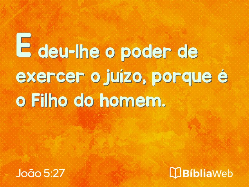 João 5:27 em imagem para compartilhar