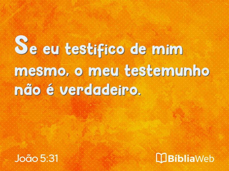 João 5:31 em imagem para compartilhar