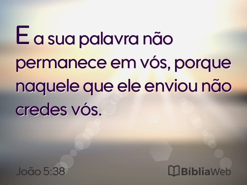 João 5:38 em imagem para compartilhar