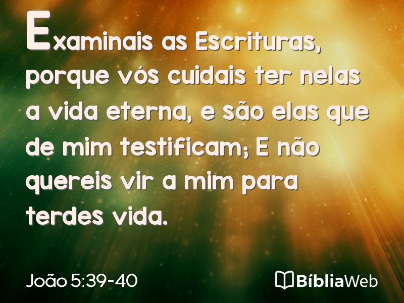 João 5:39-40 em imagem para compartilhar