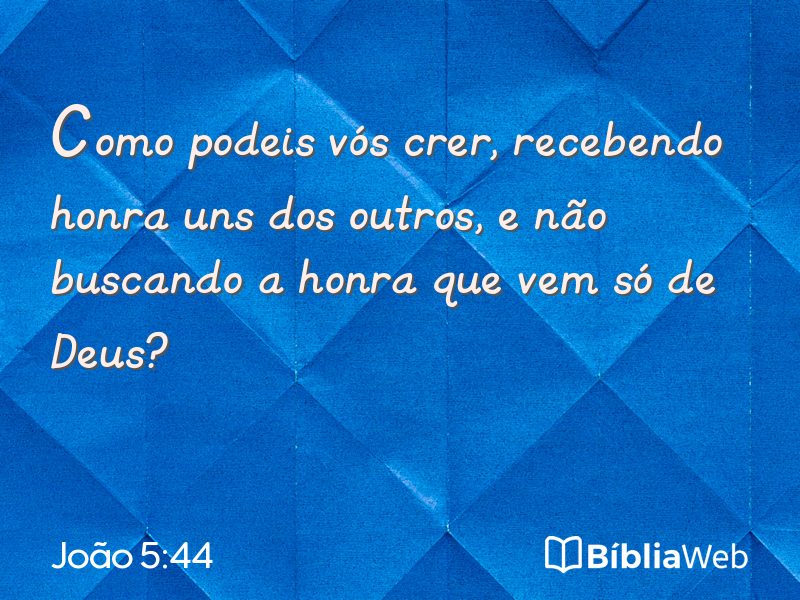 João 5:44 em imagem para compartilhar