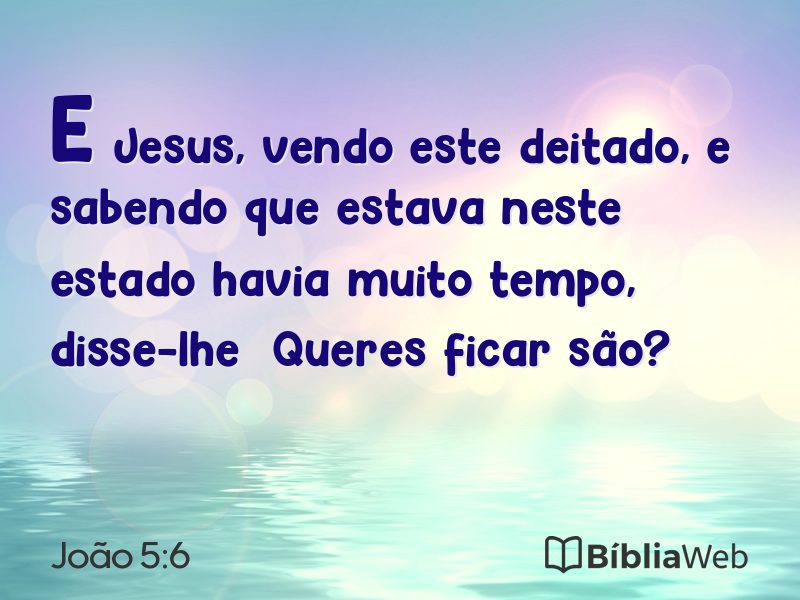 João 5:6 em imagem para compartilhar
