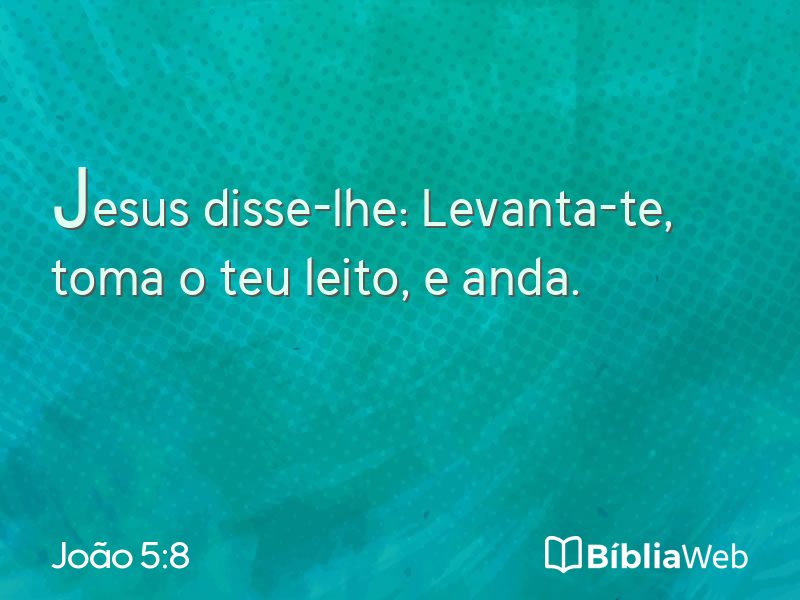 João 5:8 em imagem para compartilhar