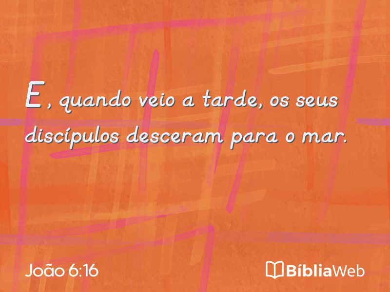 João 6:16 em imagem para compartilhar