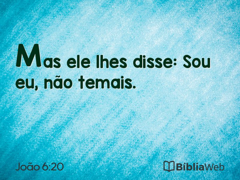 João 6:20 em imagem para compartilhar