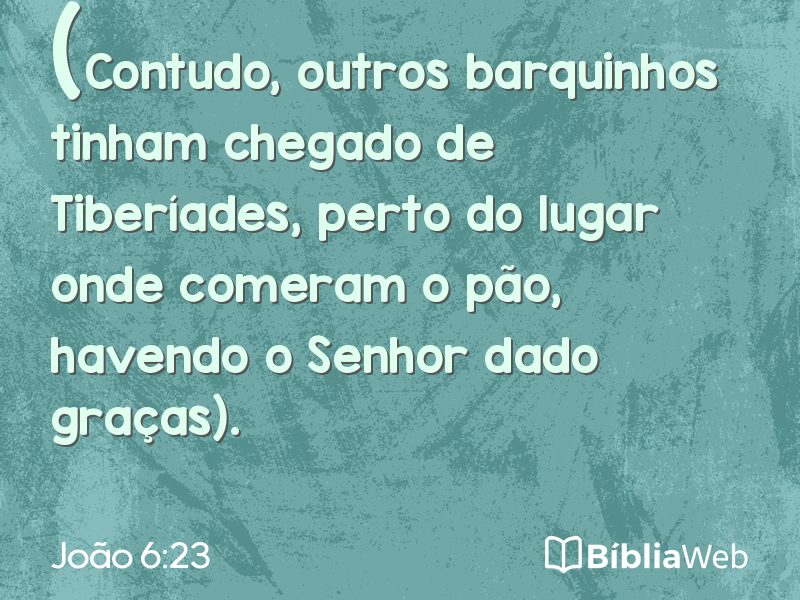 João 6:23 em imagem para compartilhar