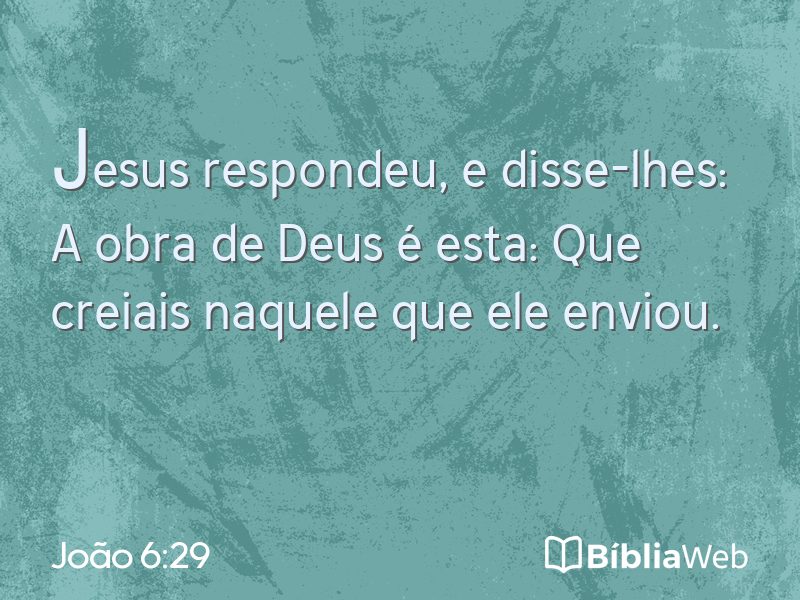 João 6:29 em imagem para compartilhar