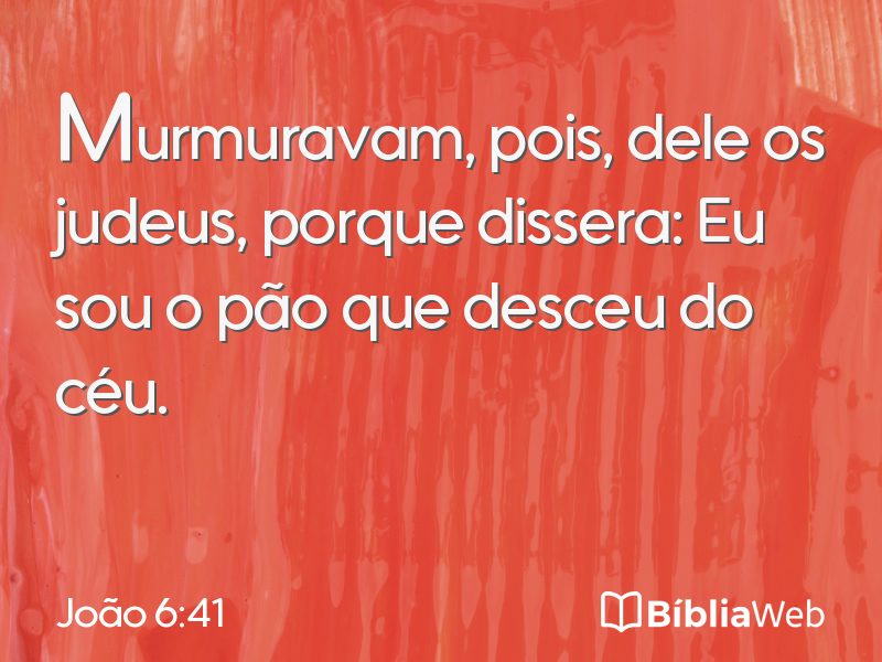 João 6:41 em imagem para compartilhar
