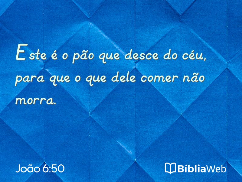 João 6:50 em imagem para compartilhar