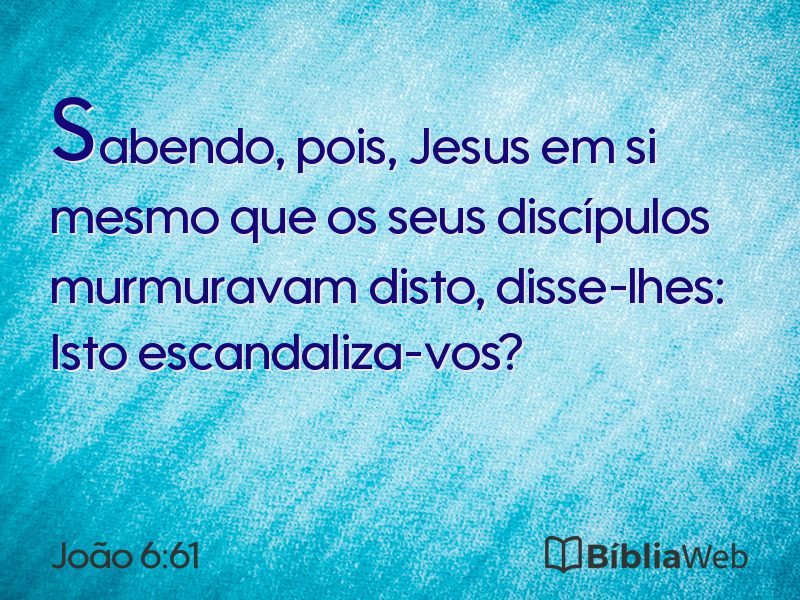 João 6:61 em imagem para compartilhar