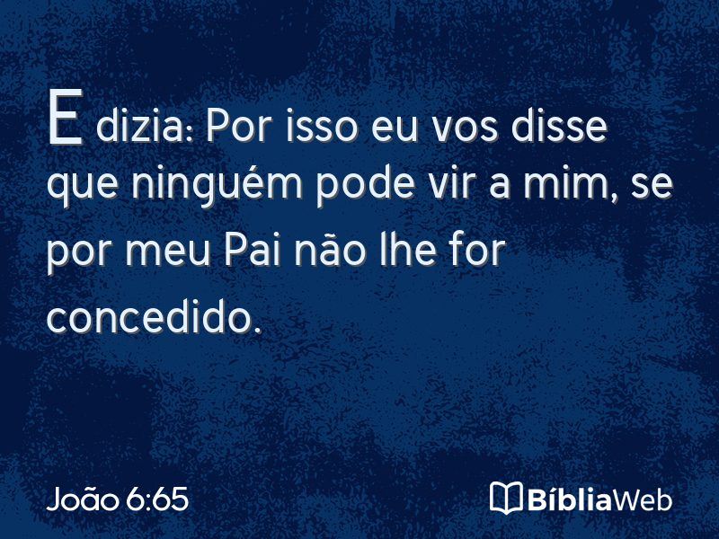 João 6:65 em imagem para compartilhar