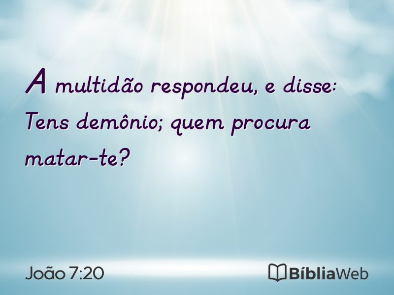 João 7:20 em imagem para compartilhar