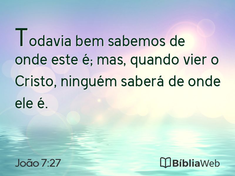 João 7:27 em imagem para compartilhar