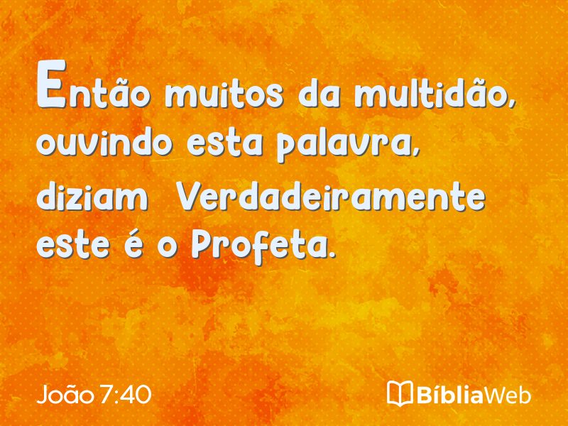 João 7:40 em imagem para compartilhar
