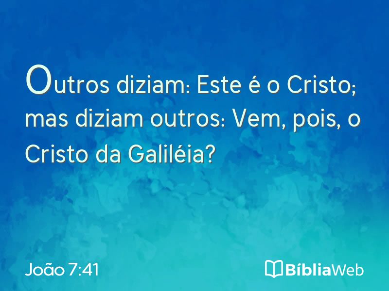 João 7:41 em imagem para compartilhar