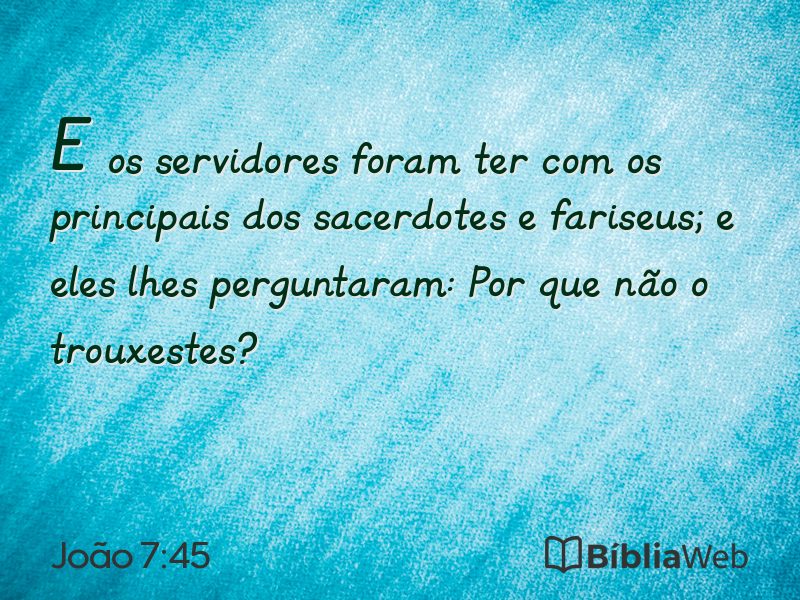 João 7:45 em imagem para compartilhar