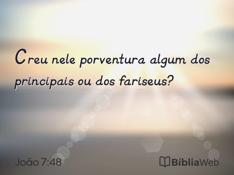 João 7:48 em imagem para compartilhar