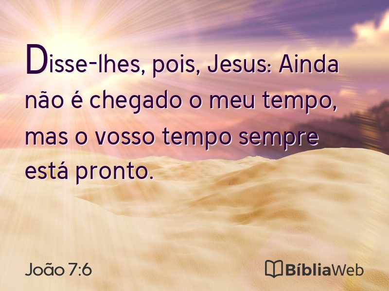 João 7:6 em imagem para compartilhar