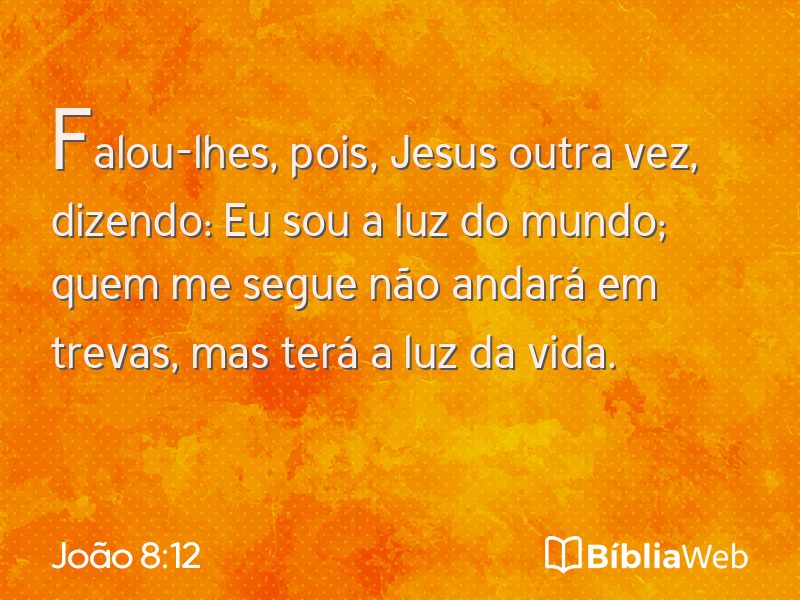 João 8:12 em imagem para compartilhar