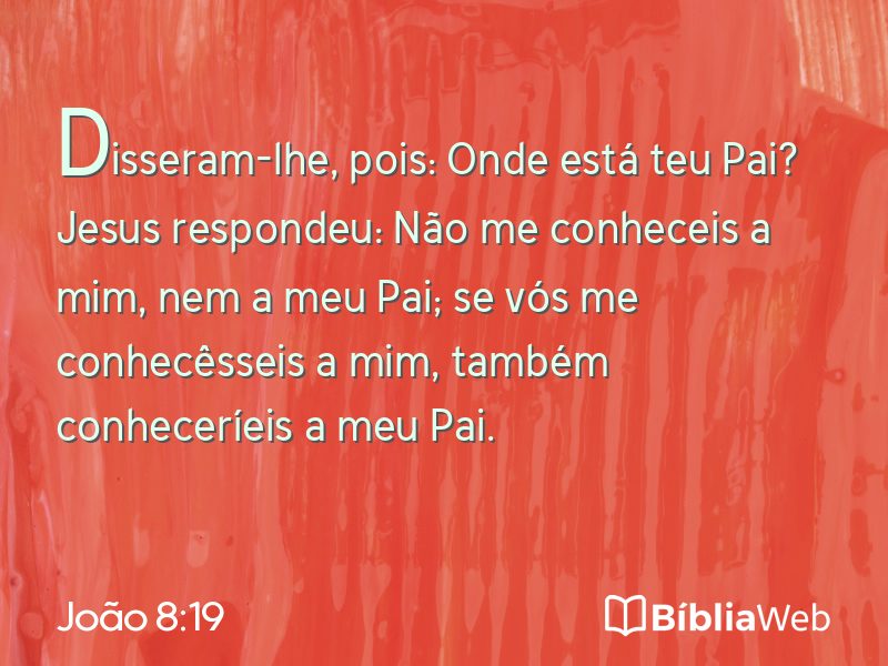 João 8:19 em imagem para compartilhar