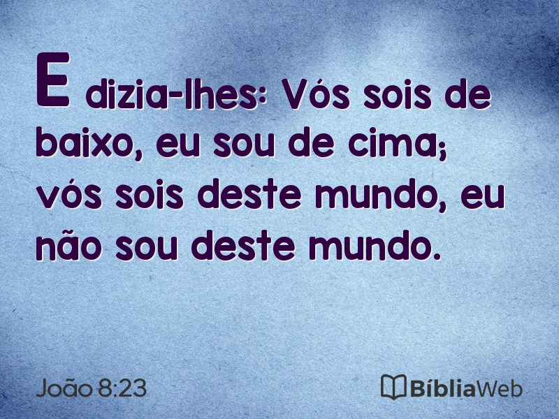 João 8:23 em imagem para compartilhar