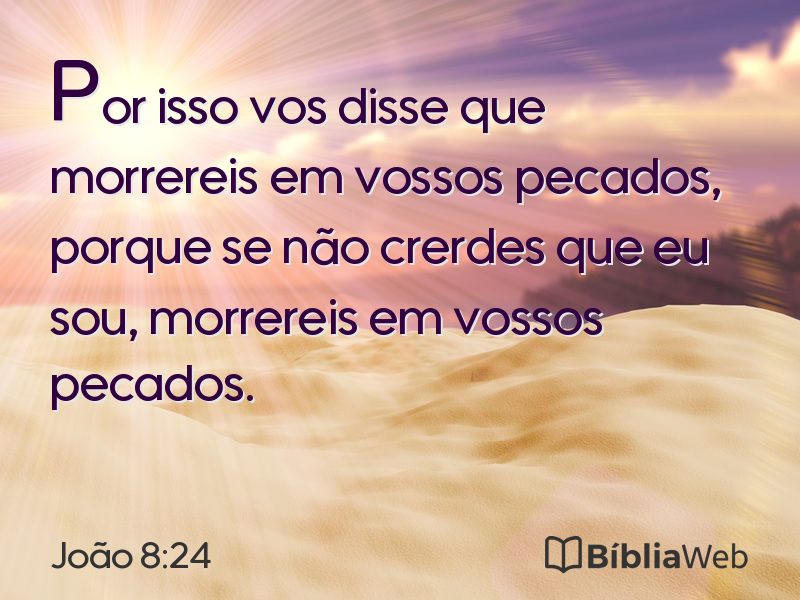 João 8:24 em imagem para compartilhar