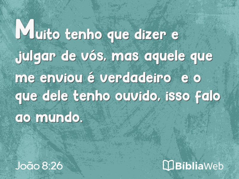 João 8:26 em imagem para compartilhar