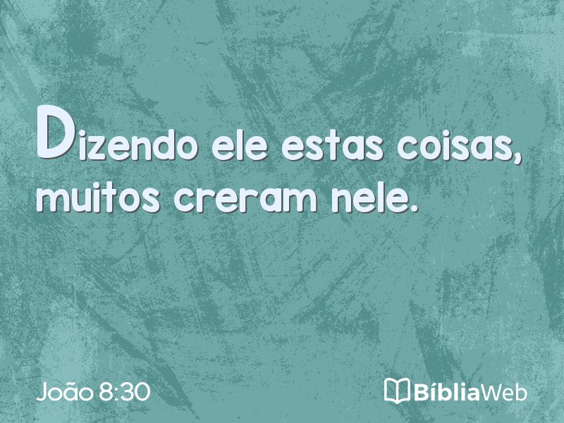 João 8:30 em imagem para compartilhar