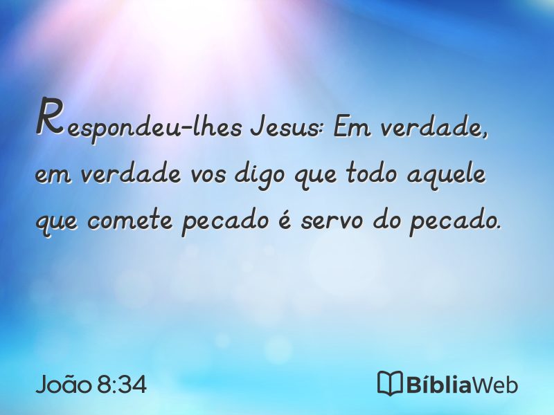 João 8:34 em imagem para compartilhar