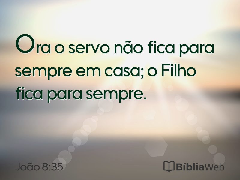 João 8:35 em imagem para compartilhar